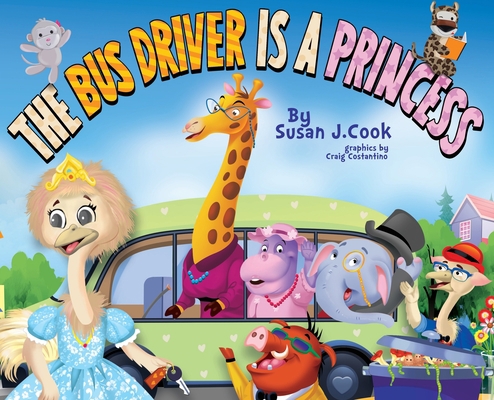 The Bus Driver is a Princess 1662829507 Book Cover