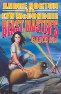 Beast Master's Circus 0765300427 Book Cover