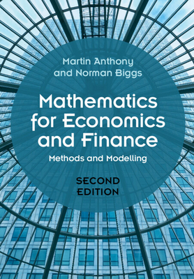 Mathematics for Economics and Finance: Methods ... 1108459439 Book Cover