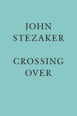 John Stezaker: Crossing Over 1905464894 Book Cover