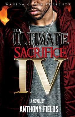 The Ultimate Sacrifice IV 1944992057 Book Cover