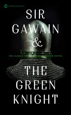 Sir Gawain and the Green Knight 0451531191 Book Cover