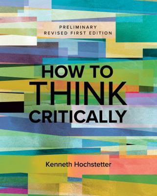 Paperback How to Think Critically Book