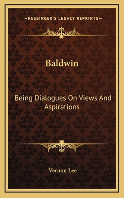 Baldwin: Being Dialogues on Views and Aspirations 1163505307 Book Cover