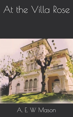 At the Villa Rose B09244W883 Book Cover