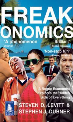 Freakonomics: A Rogue Economist Explores the Hi... B0081UH24S Book Cover