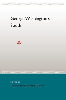 George Washington's South 0813029171 Book Cover