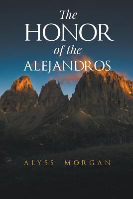 The Honor of the Alejandros 1635249147 Book Cover