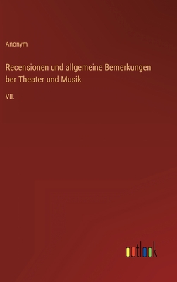 Recensionen und allgemeine Bemerkungen ber Thea... [German] 3368023713 Book Cover