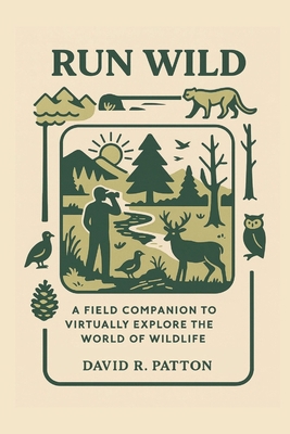 Run Wild B0FLF4S7TJ Book Cover