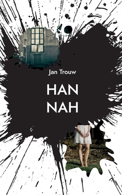 Hannah: Das Böse ist unendlich [German] 3756891372 Book Cover