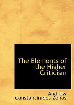 The Elements of the Higher Criticism [Large Print] 0554499959 Book Cover