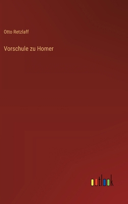 Vorschule zu Homer [German] 3368538365 Book Cover