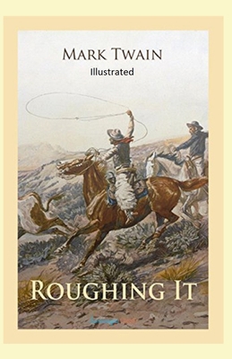 Paperback Roughing It Illustrated Book
