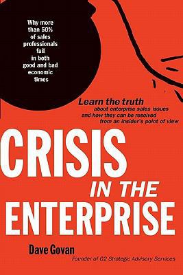 Crisis In The Enterprise: Why more than 50% of ... 1442196459 Book Cover