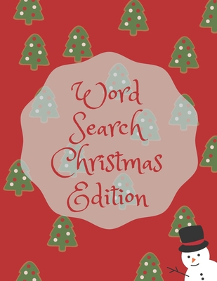 Word Search Christmas Edition: 75 Puzzle Pages ... [Large Print] 170810349X Book Cover