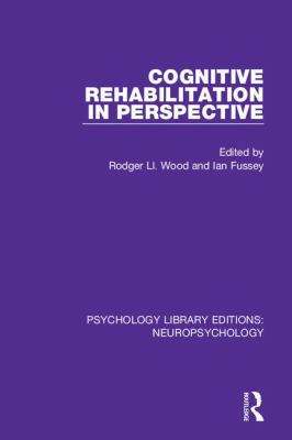 Cognitive Rehabilitation in Perspective 1138592307 Book Cover