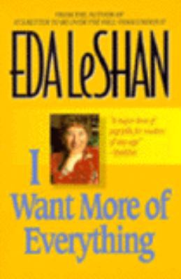 I Want More of Everything 155704211X Book Cover