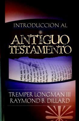 Introduccion Al Antiguo Testamento [Spanish] 1558830340 Book Cover