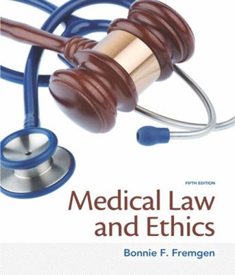 Medical Law and Ethics 0133998983 Book Cover