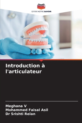 Introduction à l'articulateur [French] 620926817X Book Cover