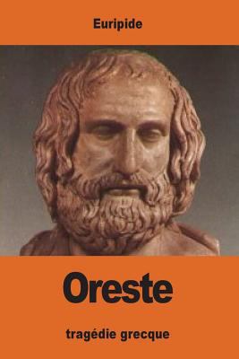 Oreste [French] 1539829847 Book Cover