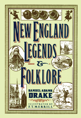 New England Legends and Folklore 0785835571 Book Cover