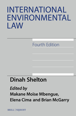International Environmental Law, Fourth Edition 9004178457 Book Cover