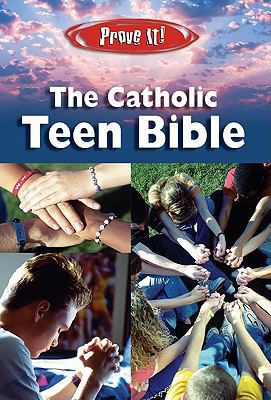 Prove It! Catholic Teen Bible-NABRE 159276195X Book Cover