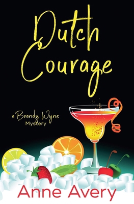 Dutch Courage B0FT1SLX3J Book Cover