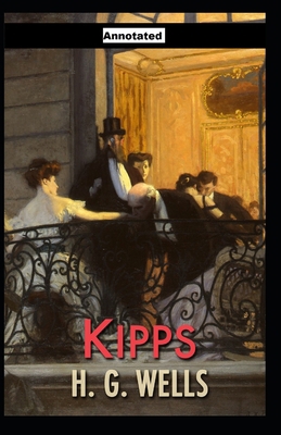 Kipps Annotated B08QFMFCJY Book Cover