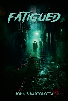 Fatigued B0F5Z4M39X Book Cover