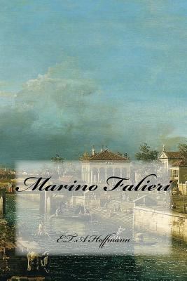 Marino Falieri [French] 1523392606 Book Cover