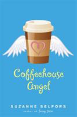 Coffeehouse Angel B006OHXM6C Book Cover