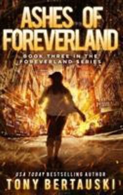 Ashes of Foreverland: A Science Fiction Thriller 1951432282 Book Cover