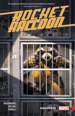 Rocket Raccoon: Grounded 1302906798 Book Cover