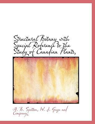 Structural Botany with Special Reference to the... 1140388061 Book Cover