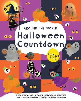 Around the World Halloween Countdown B0DSRQTLSW Book Cover
