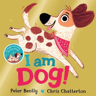 I am Dog 1529012767 Book Cover