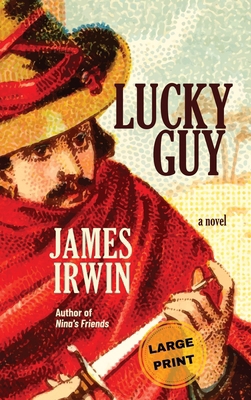 Lucky Guy (Large Print Edition) 196722305X Book Cover