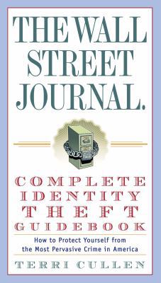 The Wall Street Journal. Complete Identity Thef... 0307338533 Book Cover