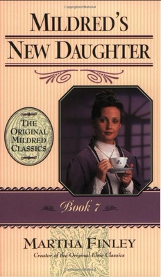 Mildred's New Daughter 1581822332 Book Cover
