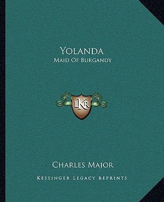 Yolanda: Maid Of Burgandy 1162718056 Book Cover