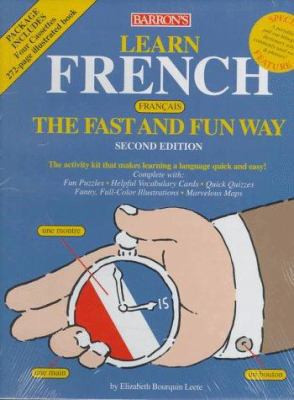 Learn French the Fast and Fun Way with Cassettes 0764170279 Book Cover