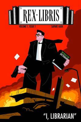 Rex Libris, Vol. 1: I, Librarian 1593620624 Book Cover