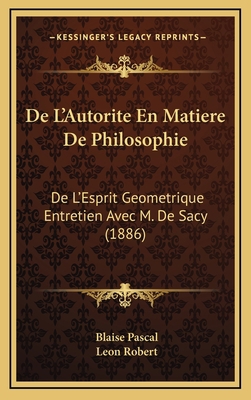 De L'Autorite En Matiere De Philosophie: De L'E... [French] 1169121942 Book Cover
