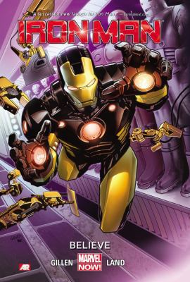 Iron Man Volume 1: Believe (Marvel Now) 0785166653 Book Cover