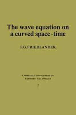 The Wave Equation on a Curved Space-Time (Cambr... 0521205670 Book Cover