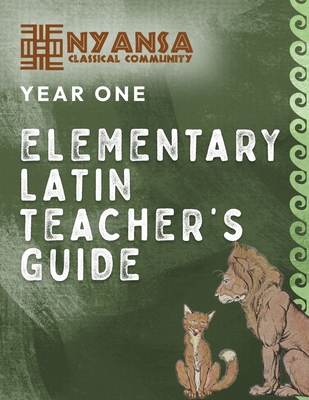 Nyansa Classical Community Year One Elementary ... 1967443149 Book Cover