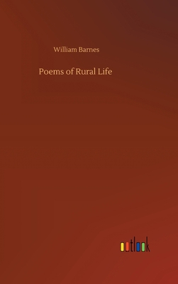 Poems of Rural Life 3752369892 Book Cover